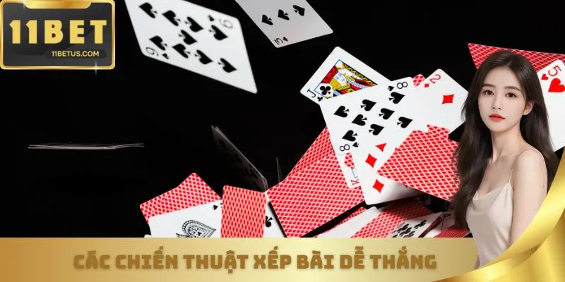 Hướng dẫn chơi mậu binh - Các chiến thuật xếp bài dễ thắng