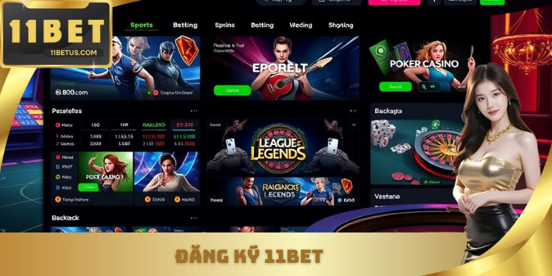 Đăng Ký 11BET| Mở Tài Khoản Nhanh Gọn - Chi Tiết Cho Newbie